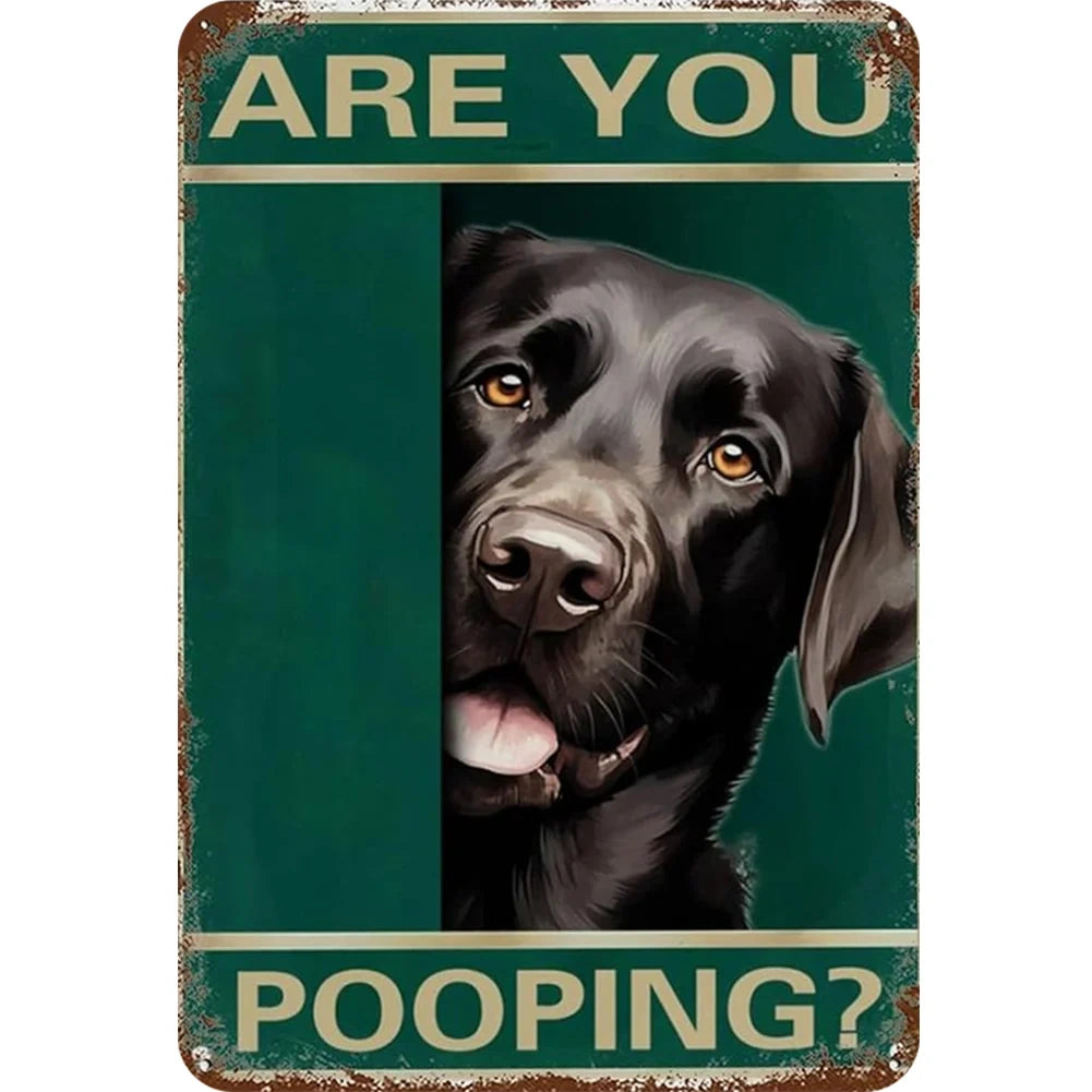 8x12 Funny Dog Metal Sign – Vintage Tin Wall Art for Pet Lovers & Homes | Tin & Time Co. #1001