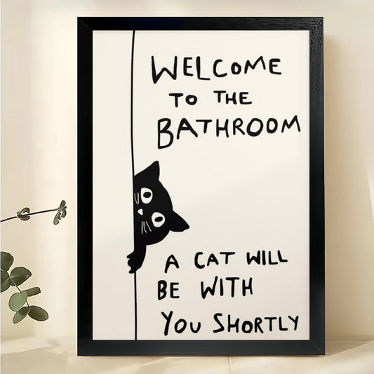 Welcome to the Bathroom Funny Black Cat Wall Art Whimsical Cat Lover Bathroom Decor | W829
