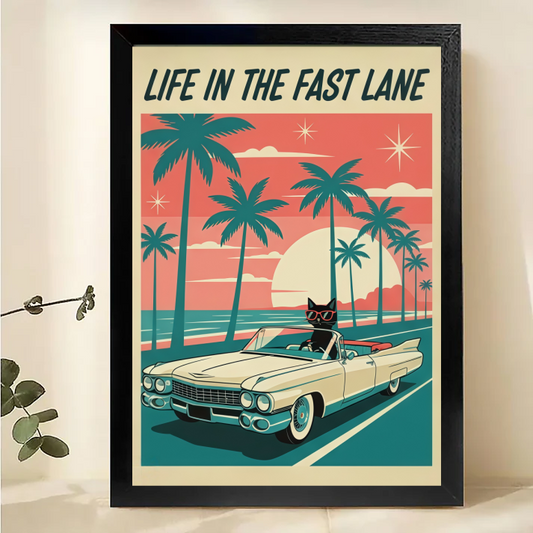Life in the Fast Lane Retro Poster - Vintage Beach & Classic Car Art| W1013