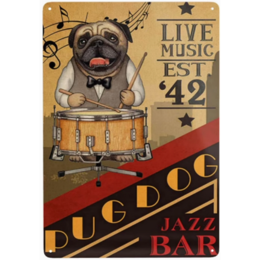 8x12 Funny Dog Metal Sign – Vintage Tin Wall Art for Pet Lovers & Homes | Tin & Time Co. #1100