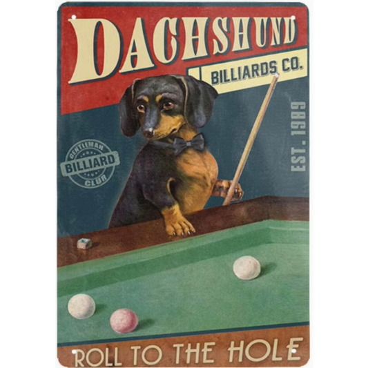 8x12 Funny Dog Metal Sign – Vintage Tin Wall Art for Pet Lovers & Homes | Tin & Time Co. #1104