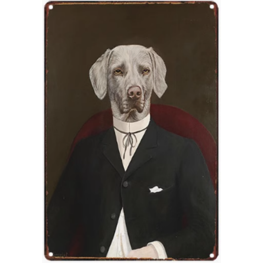 8x12 Funny Dog Metal Sign – Vintage Tin Wall Art for Pet Lovers & Homes | Tin & Time Co. #1115