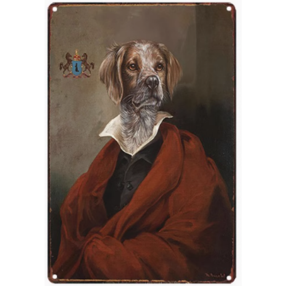 8x12 Funny Dog Metal Sign – Vintage Tin Wall Art for Pet Lovers & Homes | Tin & Time Co. #1121