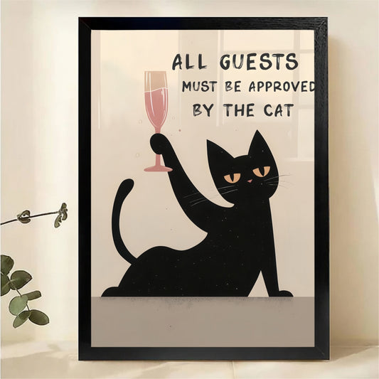 All Guests Must Be Approved By the Cat Wall Art - Funny Black Cat Canvas Print|W1398