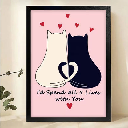 Cat Couple Wall Art - I'd Spend All 9 Lives with You Canvas Printnull|W1146