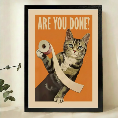 Are You Done? Cat with Toilet Paper Wall Art – Funny Retro Cat Canvas Print on Natural Wood Frame | W2128