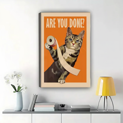 Are You Done? Cat with Toilet Paper Wall Art – Funny Retro Cat Canvas Print on Natural Wood Frame | W2128