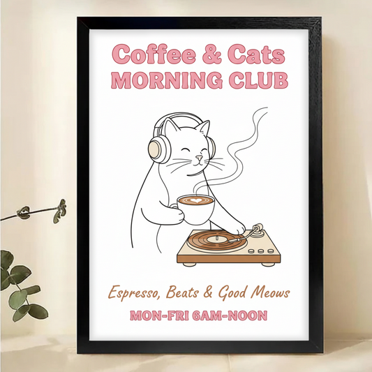 Coffee & Cats Morning Club Art Print - Music Lover Wall Decor|W1143