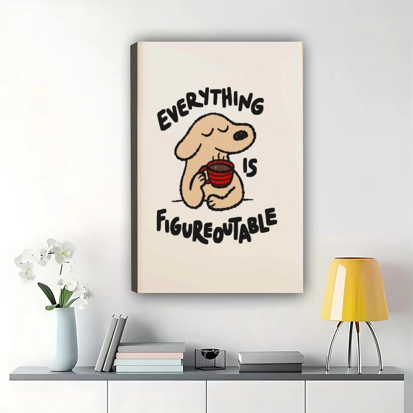Everything is Figureoutable Cozy Dog – Uplifting Retro Wall Art on Natural Wood Canvas | W854