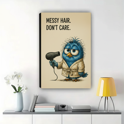 Messy Hair Don't Care Blue Bird Wall Art – Funny Bathroom Bird Canvas Print on Natural Wood Frame | W2316