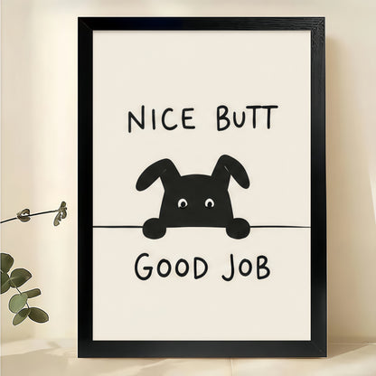 Funny Dog Bathroom Sign Wall Art – "Nice Butt Good Job" Dog Canvas Print on Black Wood Frame | W2260