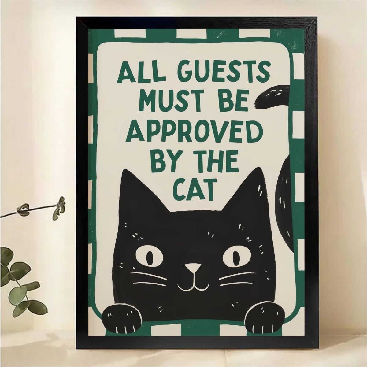 All Guests Must Be Approved By the Cat Wall Art - Green Stripe Retro Canvas Print|W1405