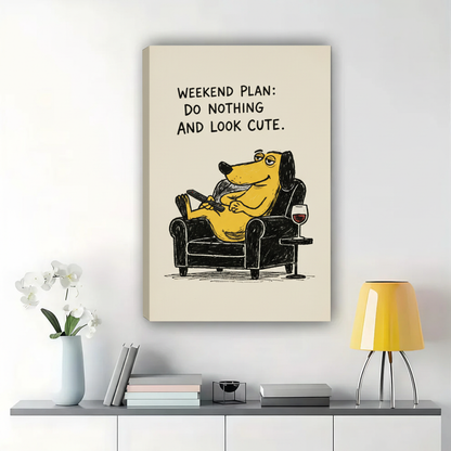 Weekend Plan Do Nothing Dog Wall Art – Funny Cartoon Dog Canvas Print on Natural Wood Frame | W2299