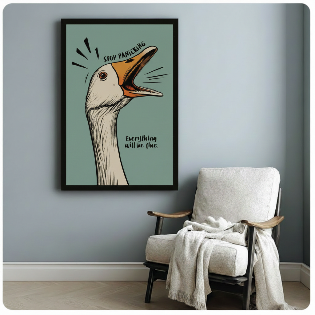 Stop Panicking goose framed canvas — dramatic bird illustration motivational wall art for home office