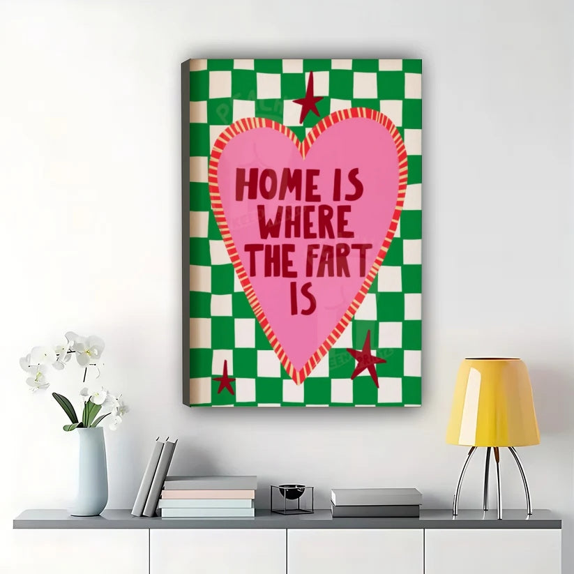 Home is Where the Fart Is – Humorous Retro Heart Wall Art on Natural Wood Canvas | W861