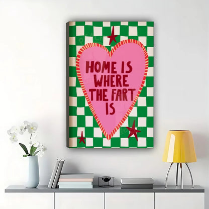 Home is Where the Fart Is – Humorous Retro Heart Wall Art on Natural Wood Canvas | W861