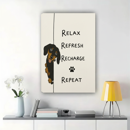 Relax Refresh Recharge Repeat Dachshund Wall Art – Funny Motivational Dog Canvas Print on Natural Wood Frame | W2312