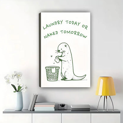 Laundry Today Seal – Funny Laundry Room Quote Wall Art on Natural Wood Canvas | W2051
