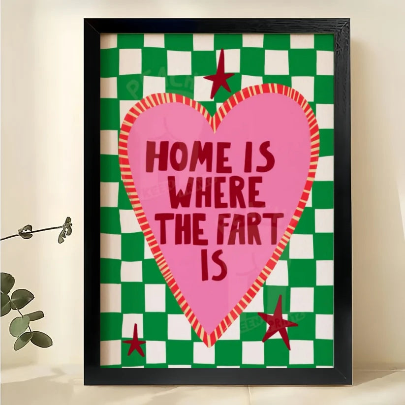 Home is Where the Fart Is – Humorous Retro Heart Wall Art on Natural Wood Canvas | W861