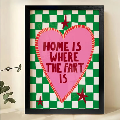 Home is Where the Fart Is – Humorous Retro Heart Wall Art on Natural Wood Canvas | W861