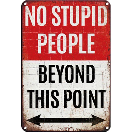 8x12 Warning Metal Sign – People Beyond This Point Metal Teneke Levha Duvar Dekoru |Tin & Time Co #A0015