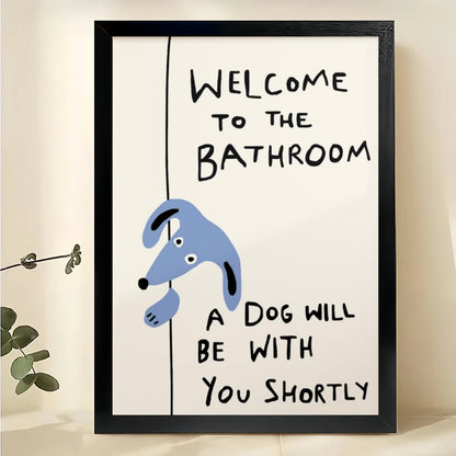 Welcome to the Bathroom Blue Dog – Funny Bathroom Dog Wall Art on Natural Wood Canvas | W2037