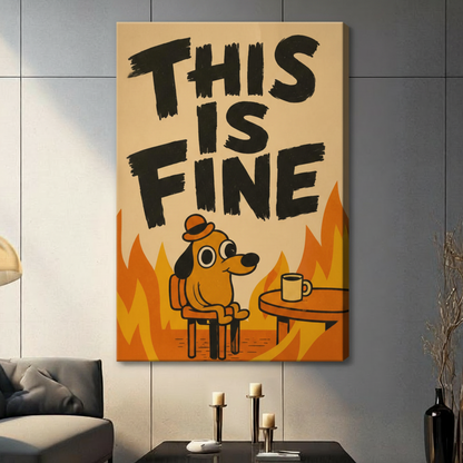 This 'It's Okay' dog canvas painting hangs next to the floor lamp in the white living room — a bold meme poster art suitable for modern home decor.