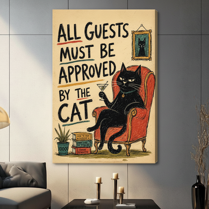 Unframed retro black cat quote canvas print with all guests must be approved by the cat lettering in dark living room - humorous vintage cat illustration wall art with warm cream background for modern interior decor
