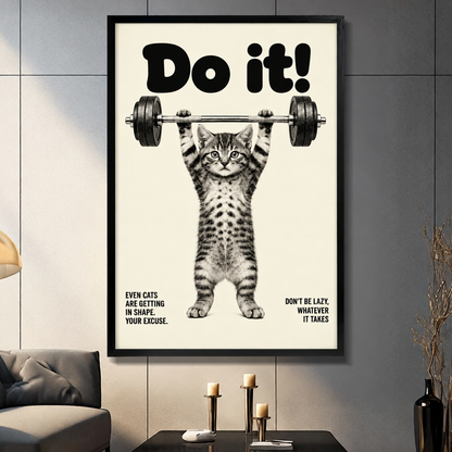 Retro motivational poster of a tabby kitten standing upright lifting a heavy barbell overhead with bold text reading Do It and humorous captions funny cat wall art framed print dark panel wall living room