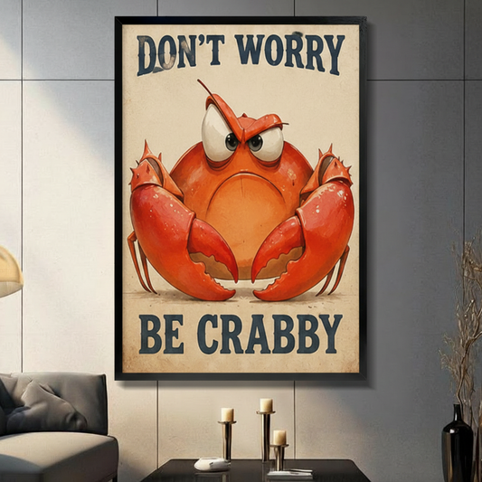 Black float-framed canvas grumpy crab wall art – "Don't Worry Be Crabby" funny vintage ocean quote print – bold humorous canvas decor for contemporary living room
