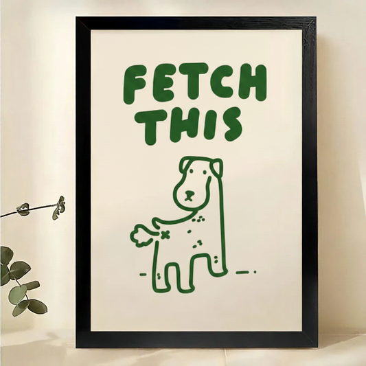 FETCH THIS狗狗画作-黑框靠墙