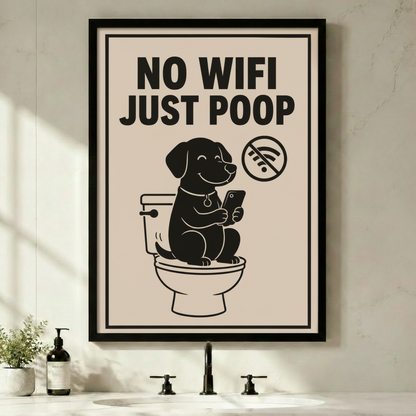 Black framed funny dog No Wifi Just Poop bathroom canvas art with a smiling black Labrador sitting on a toilet holding a phone beside a no-wifi symbol on a warm beige background, displayed above a bathroom sink with black fixtures and a small potted plant