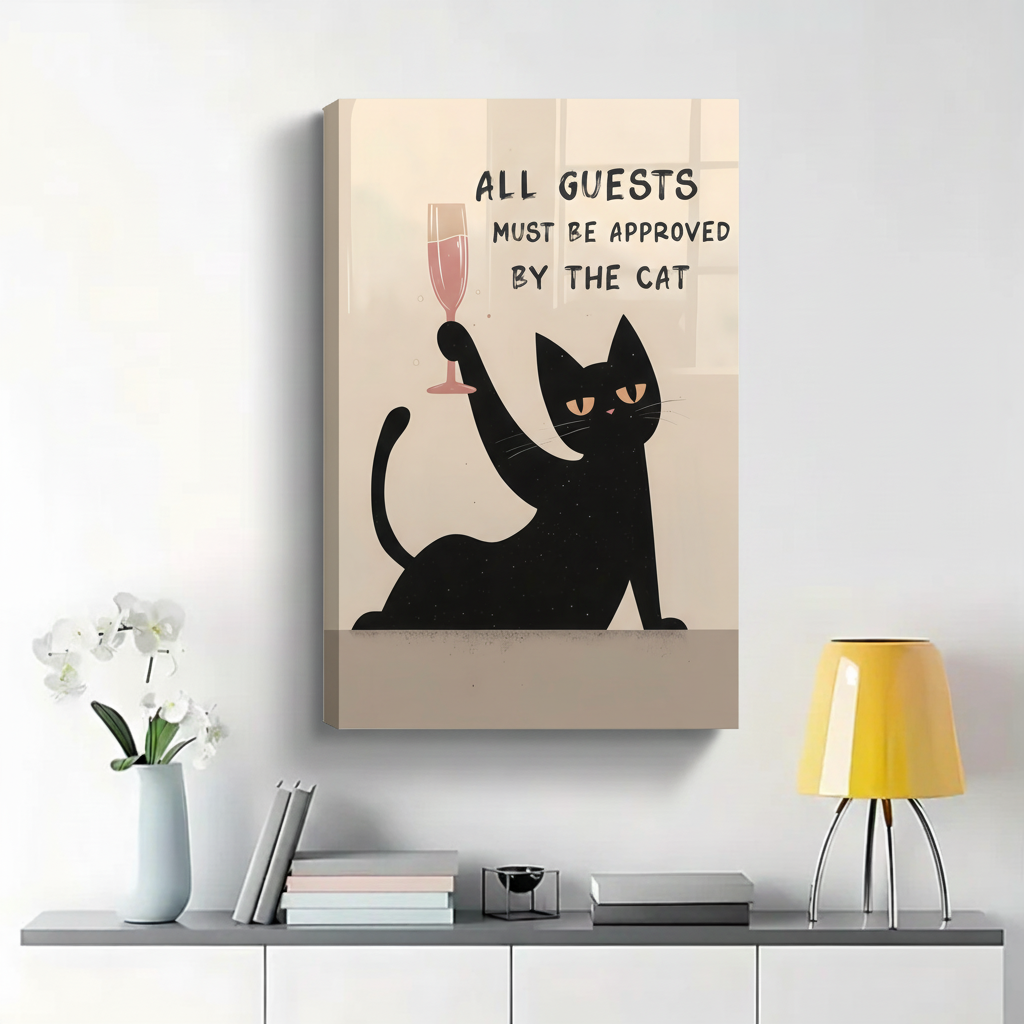 All Guests Must Be Approved By the Cat Wall Art - Funny Black Cat Canvas Print|W1398