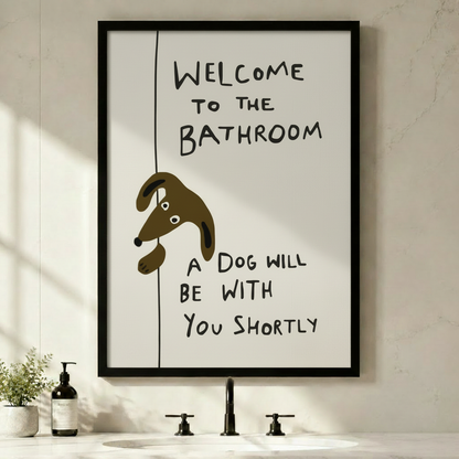 Funny dog bathroom wall art framed canvas with text welcome to the bathroom a dog will be with you shortly hung above a modern black faucet sink