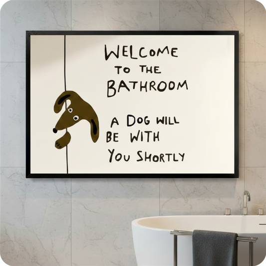 Welcome to the Bathroom a dog will be with you shortly humorous line art illustration in black frame on grey marble tile bathroom wall – brown cartoon dog dangling on line cream background funny dog bathroom canvas wall art above freestanding tub