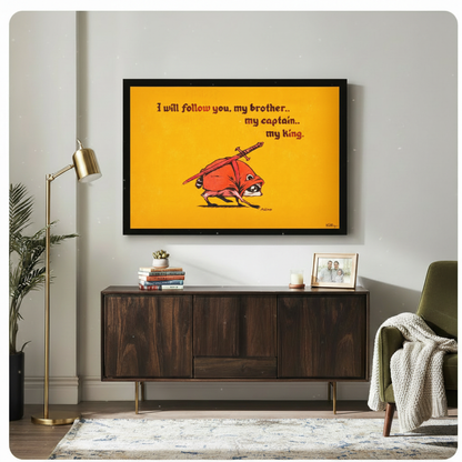 Black framed whimsical raccoon knight My King canvas art with a hunched red-cloaked raccoon warrior with big eyes and a long sword strapped to its back charging across a vivid golden yellow background with bold dark red medieval hand-lettered I Will Follow You My Brother My Captain My King quote signed Killroy, displayed above a dark walnut sideboard with a gold floor lamp and olive green armchair