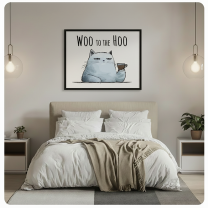 Woo to the Hoo grumpy cat coffee illustration framed art print above bed in minimalist neutral bedroom